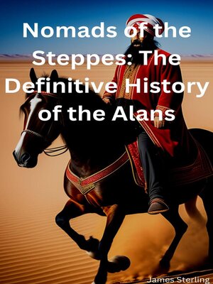 cover image of Nomads of the Steppes